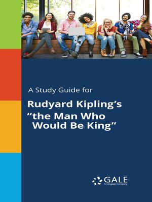 cover image of A study guide for Rudyard Kipling's "The Man Who Would Be King"